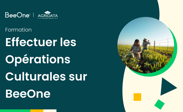 Effectuer les Opérations Culturales sur BeeOne